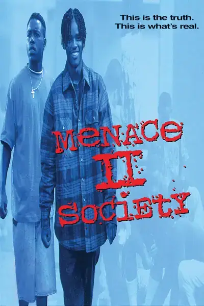 Menace II Society Poster